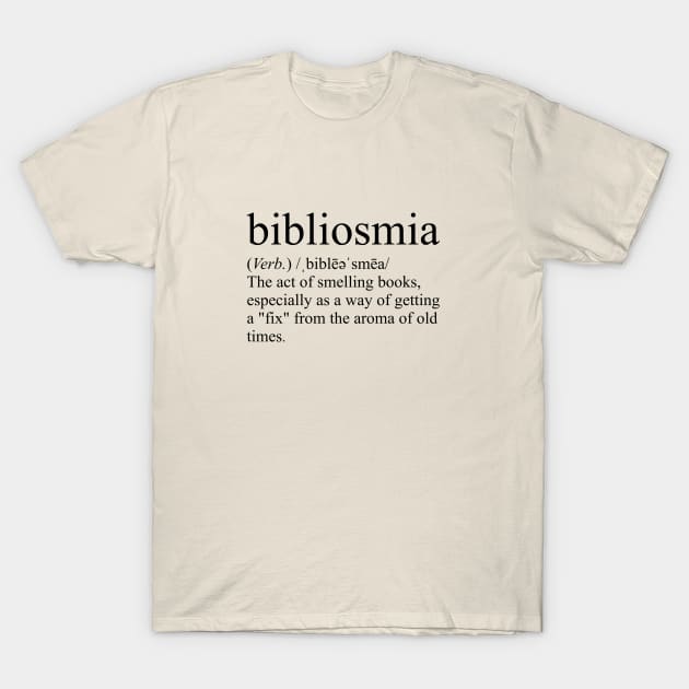 Bibliosmia T-Shirt by Library Of Chapters